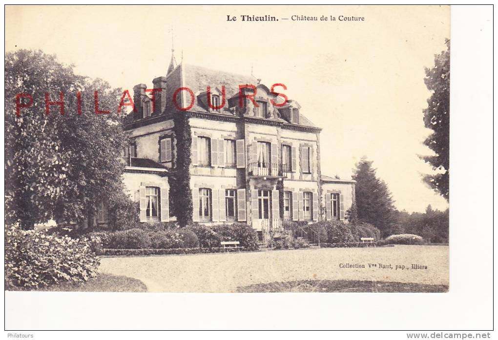 LE THIEULIN  /  CHATEAU DE LA COUTURE - Andere & Zonder Classificatie