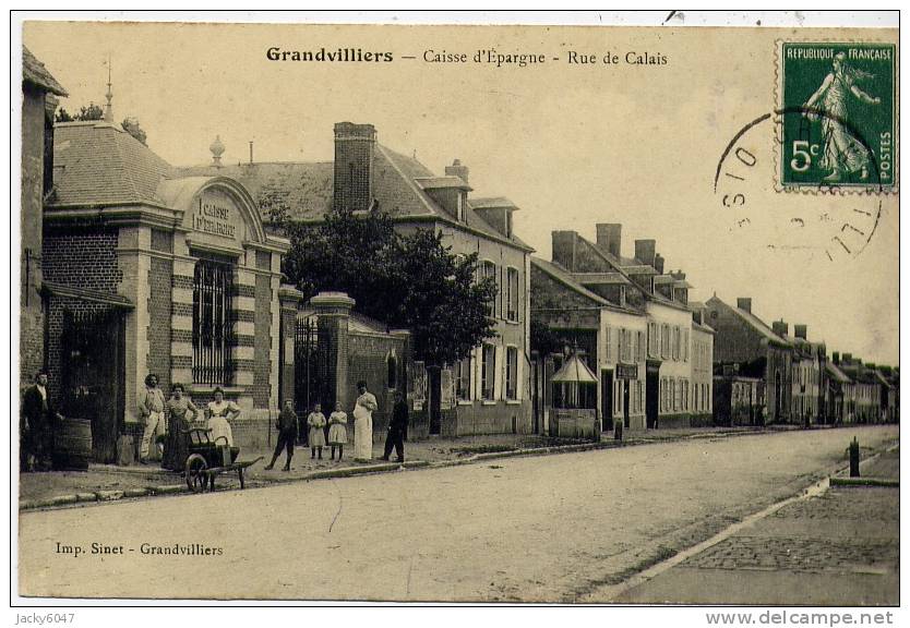 GRANDVILLIERS - Caisse D'Epargne - Rue De Calais - Grandvilliers