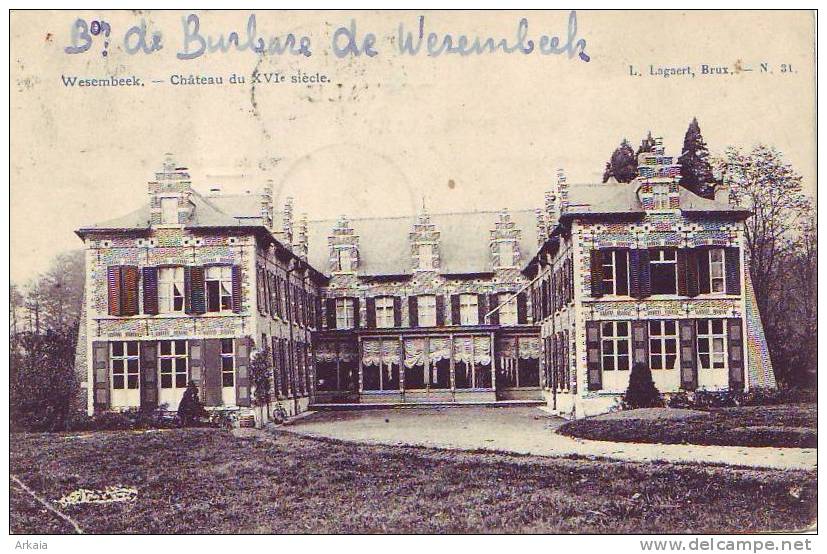 WESEMBEEK = Château Du XVIè Siècle  (Lagaert  N° 31) 1908 (1 Coin Inf. Gauche Plié) - Wezembeek-Oppem