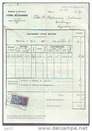 Facture Abonnement Force Motrice Energie Electrique Du Littoral Méditerranéen Du 30-09-1925 - Tp Fiscal 25c - Electricité & Gaz