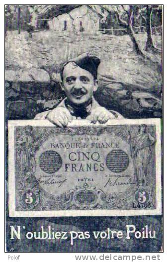 N' Oubiez Pas Votre Poilu - Soldat Et Fac Simile De Billet De Banque (5 Francs) T      (29832) - Monete (rappresentazioni)