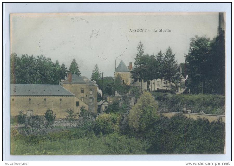 ARGENT - LE MOULIN - Argent-sur-Sauldre