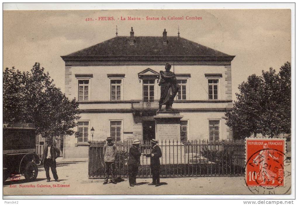 La Mairie. Statue Du Colonel Combes - Feurs