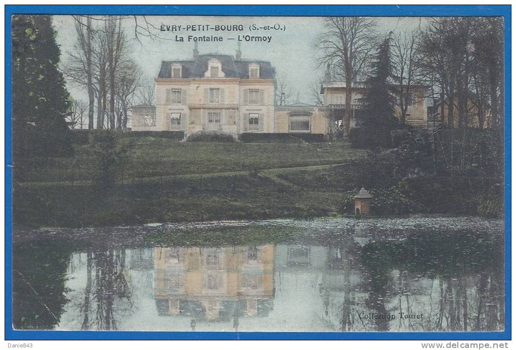 CPA  - ESSONNE - EVRY PETIT BOURG - LA FONTAINE - L'ORMOY - Collection Touret - Vert-le-Petit