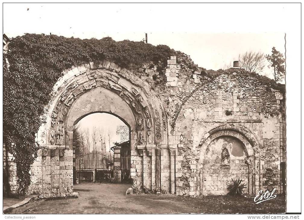 CP, 27, Ivry La Bataille, Portail De L'Ancienne Abbaye Fondée En 1071 Par Roger Comte D'Ivry, Voyagée - Ivry-la-Bataille