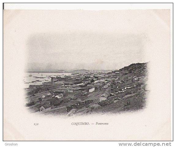 COQUIMBO (CHILI) 152 PANORAMA  1903 - Chili