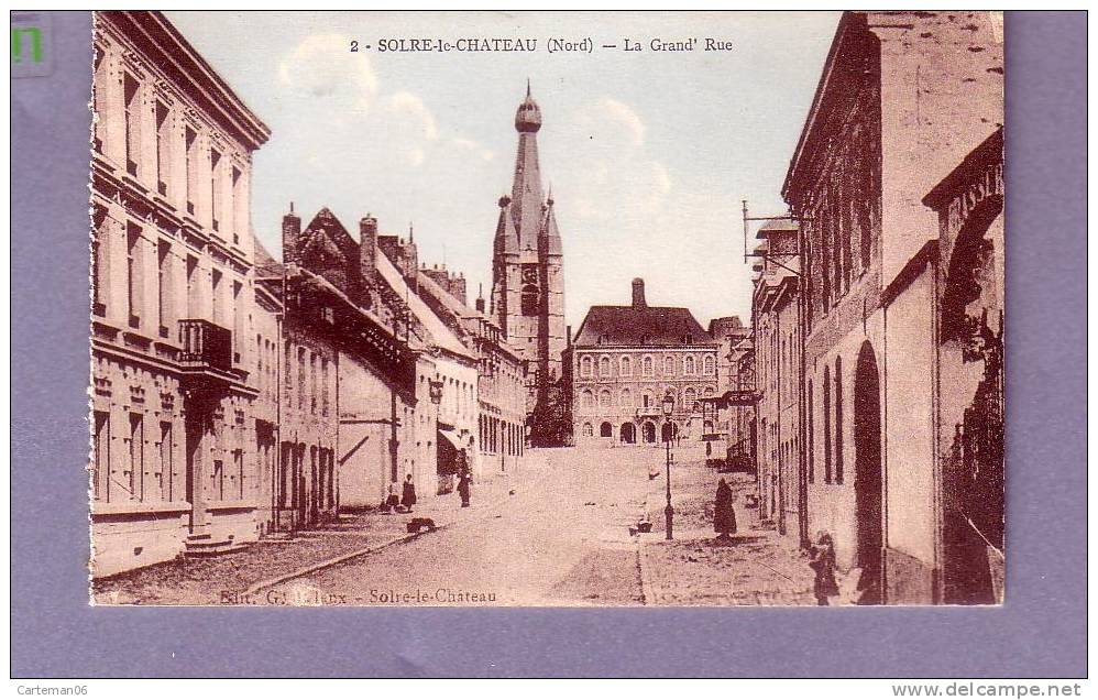 59 - Solre Le Château - La Grand'rue - Editeur: Leleux N° 2 - Solre Le Chateau