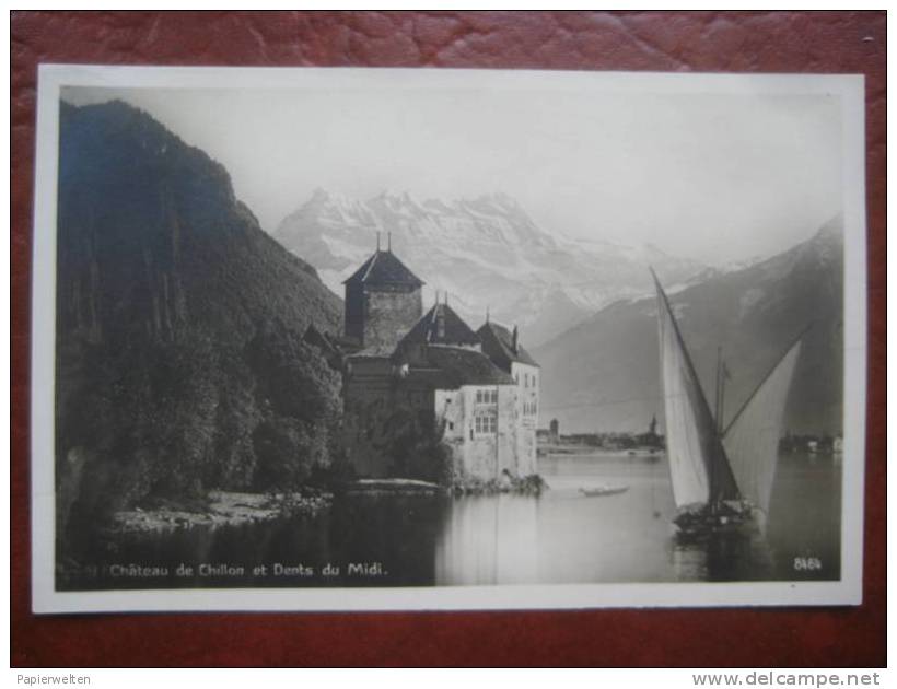 Veytaux (VD) - Chateau De Chillon Et Dents Du Midi - Veytaux