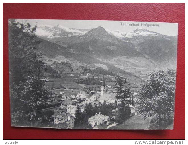 AK HOFGASTEIN Hof Gastein 1907 //// D*2765 - Bad Hofgastein