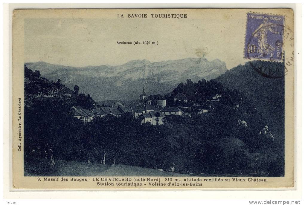 LE CHATELARD -  Vue D'ensemble Sur Le Village, Beau Plan  -  Ed. Aymonier,   N° 9 - Le Chatelard