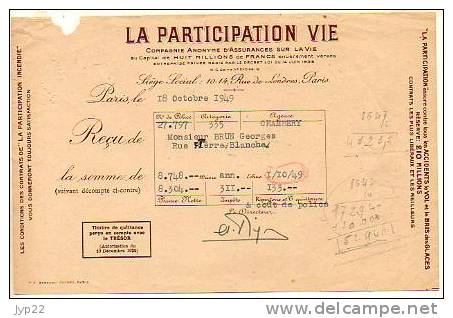 Reçu La Participation Vie Assurances Paris Du 18-10-1949 Pour Mr Brun Georges - Assurance - Bank & Insurance