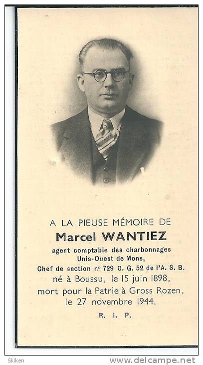 BOUSSU GROSS ROZEN  MARCEL WANTIEZ  15.06.1898 - 27.11.1944 Agent Comptable Des Charbonnages Unis Ouest De Mons - Lottery Tickets