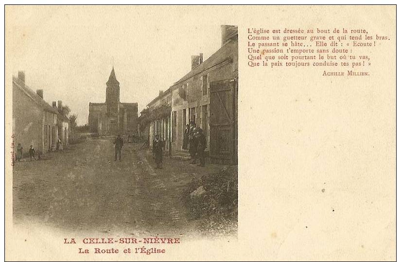 LA CELLE SUR NIEVRE (58) LA ROUTE ET L'EGLISE - ACHILLE MILLIEN - Autres & Non Classés