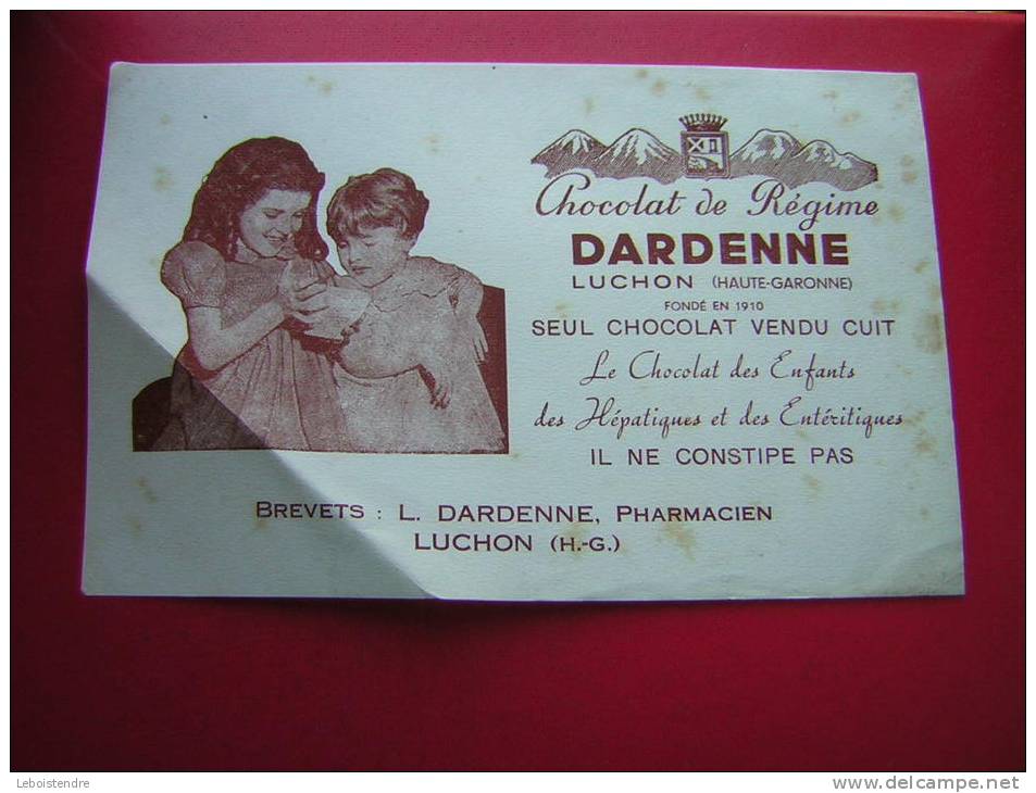 BUVARD-CHOCOLAT DE REGIME DARDENNE-LUCHON  (HAUTE GARONNE)-BREVETS : L. DARDENNE,PHARMACIEN  -PHOTO RECTO / VERSO - Chocolat