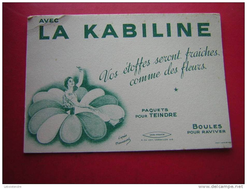 BUVARD-AVEC KABILINE-VOS ETOFFES SERONT FRAICHES-PAQUETS POUR TEINDRE-D'APRES MAUCOURT-PHOTO RECTO / VERSO - Kleidung & Textil