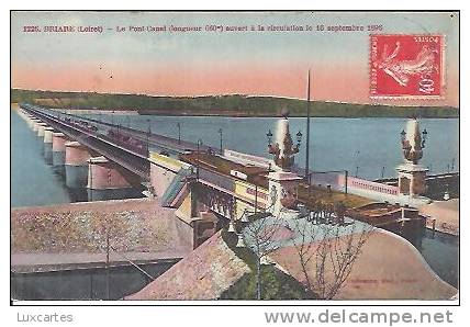 1226. BRIARE. LE PONT CANAL OUVERT A LA CIRCULATION LE 16 SEPTEMBRE 1896. - Briare
