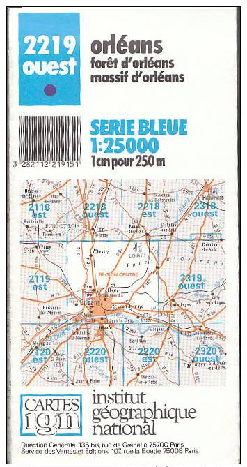 CARTE IGN 2219 Ouest Forêt D'Orléans Massif D'Orléans 1991 - Geographical Maps