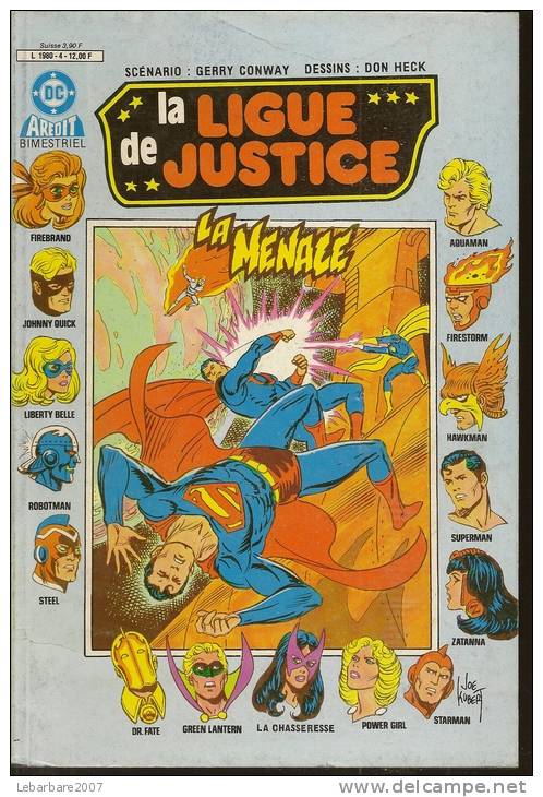 LA LIGUE DE JUSTICE   N° 4  -  AREDIT 1986 - Arédit & Artima