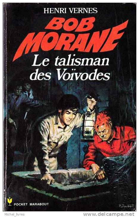 Bob Morane - Henri Vernes - PM 084 - Le Talisman Des Voivodes- Rééd 1973 - Type 11 - TBE - Belgische Schrijvers