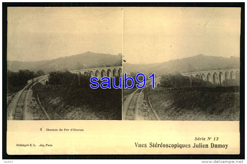 Chemin De Fer  D'Oloron - Vues Stéréoscopiques Julien Damoy   -  Réf :  20455 - Stereoskopie