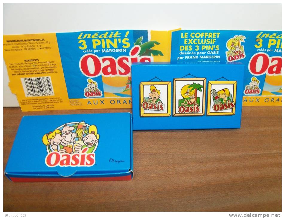 MARGERIN. PUB OASIS. Coffret Exclusif Des 3 Pin's Dessinés Pour OASIS Par Frank Margerin + Bandeau Pub Oasis Aux Oranges - Pins