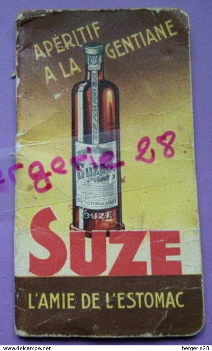 Carnet Calendrier 1941 Publicité : SUZE , Photos MAISONS ALFORT, PONTARLIER, LYON, MARSEILLE, Garage Voitures Livraison - Petit Format : 1941-60
