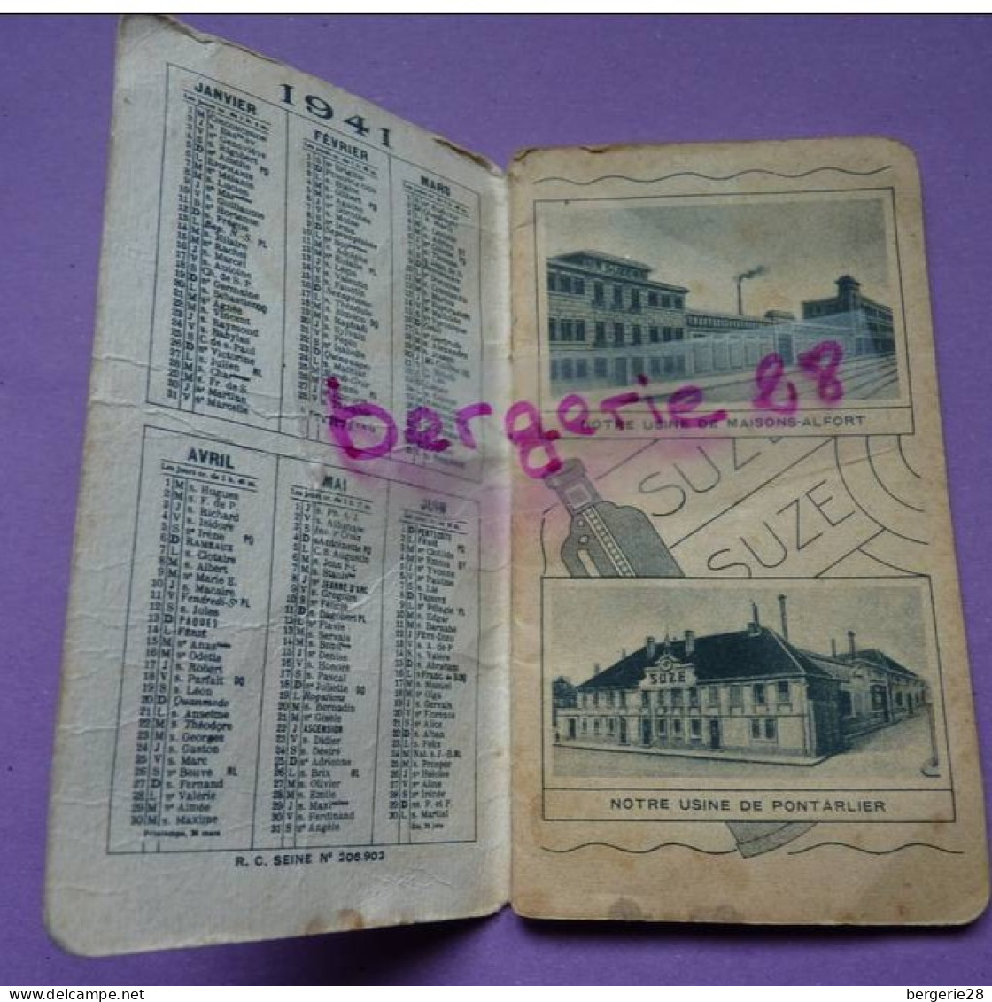 Carnet Calendrier 1941 Publicité : SUZE , Photos MAISONS ALFORT, PONTARLIER, LYON, MARSEILLE, Garage Voitures Livraison - Petit Format : 1941-60