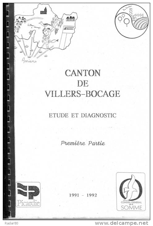 Canton De Villers-Bocage ,étude Et Diagnostic ,première Et Deuxième Parties - Picardie - Nord-Pas-de-Calais