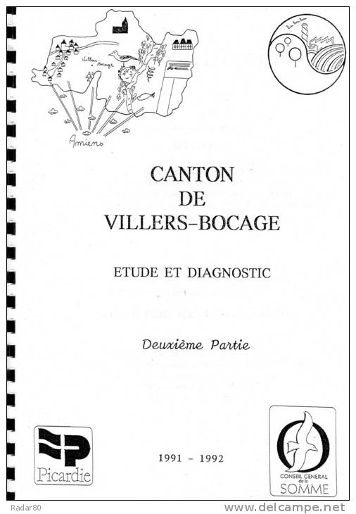 Canton De Villers-Bocage ,étude Et Diagnostic ,première Et Deuxième Parties - Picardie - Nord-Pas-de-Calais