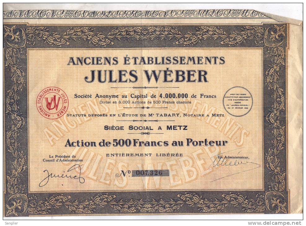 ANCIENS ETABLISSEMENTS JULES WEBER - ACTION DE 500 FRS AU PORTEUR N° 007326 - W - Z