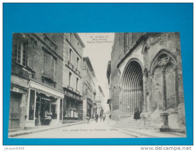 81) Gaillac - N° 15 - Rue Portal Eglise St-pierre - Année  - EDIT - Valais - Gaillac