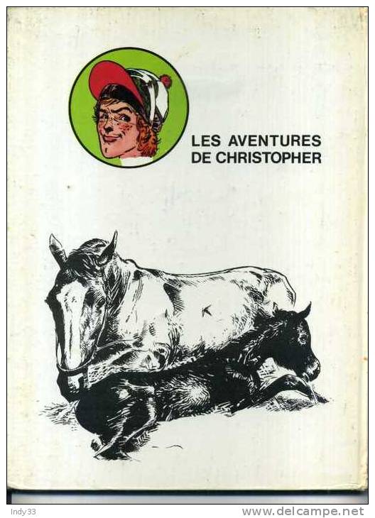 - LES AVENTURES DE CHRISTOPHER . GRAINE DE JOCKEY  . ROSSEL  EDITION 1973 - Other & Unclassified