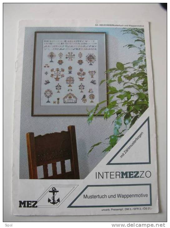 Intermezzo  Grille De Point De Croix :  Mustertuch Und Wappenmotive 21 X 29 Cm TBE - Punto Croce