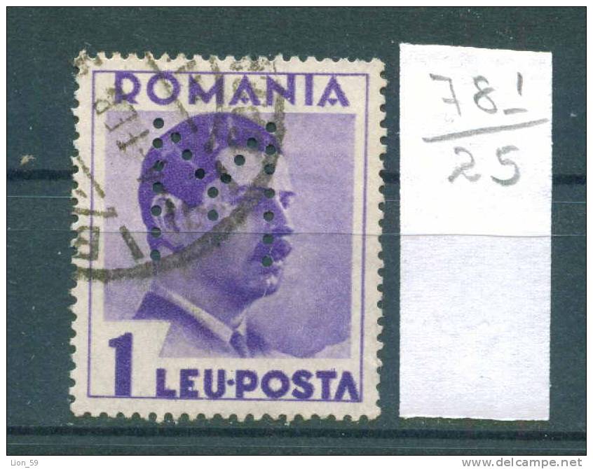 25K781 // - M - Perfin Perfores Perforiert Perforati Perforadas Romania Rumanien Roumanie Roemenie - Perforiert/Gezähnt