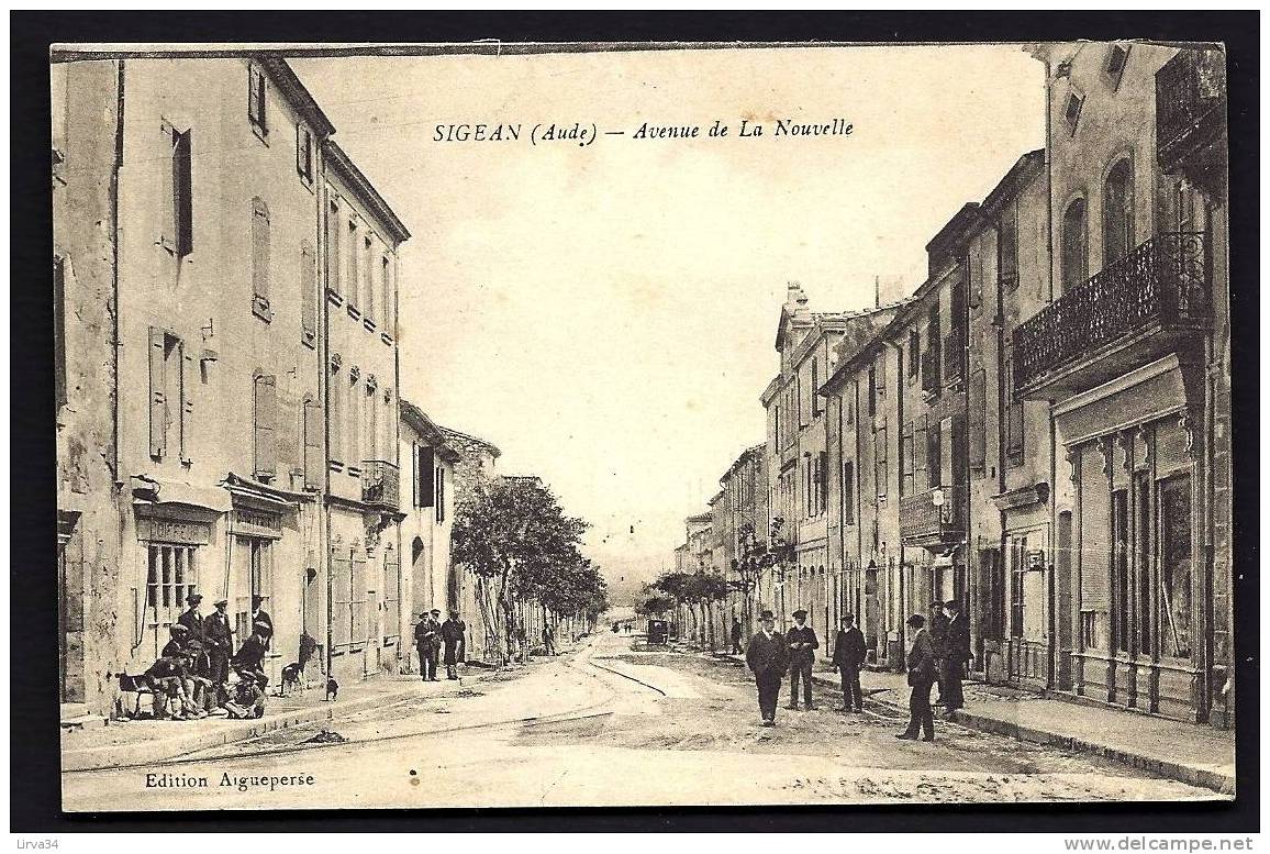 CPA  ANCIENNE- FRANCE- SIGEAN (11)- AVENUE DE LA NOUVELLE EN GROS PLAN AVEC BELLE ANIMATION - Sigean