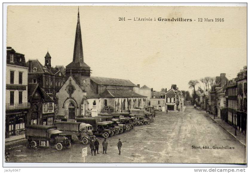 GRANDVILLIERS - L'Arrivée à Grandvilliers - 12 Mars  1916 - Grandvilliers