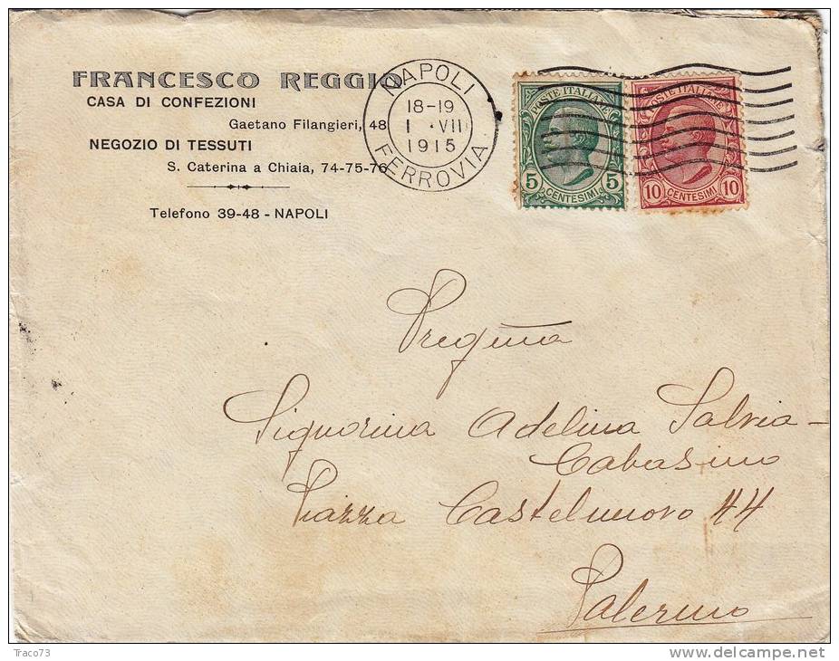 NAPOLI (Santa Caterina A Chiaia)  /  Palermo - Lettera Pubbl. 01.07.1915 "Francesco Reggio" - Leoni Cent. 5 + 10 - Publicité