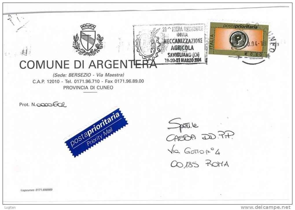 ARGENTERA CAP 12010  PROV. CUNEO  ANNO 2004 - CN -LS - PIEMONTE -TEMATICA COMUNI D'ITALIA - STORIA POSTALE - Macchine Per Obliterare (EMA)