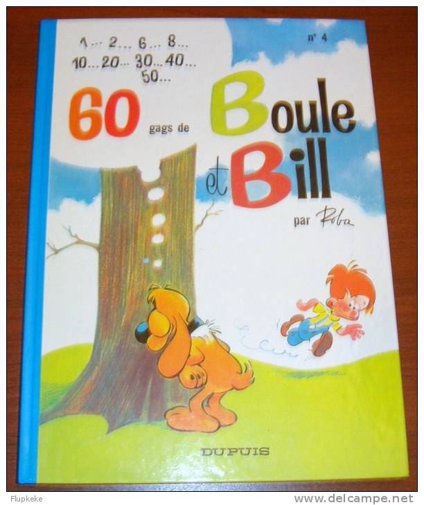 Boule Et Bill 4 Roba 60 Gags De Boule Et Bill  Dupuis Édition 1979 - Boule Et Bill