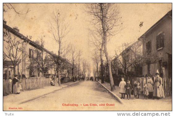 CHALINDREY LES CITES COTE OUEST ANIMEE - Chalindrey
