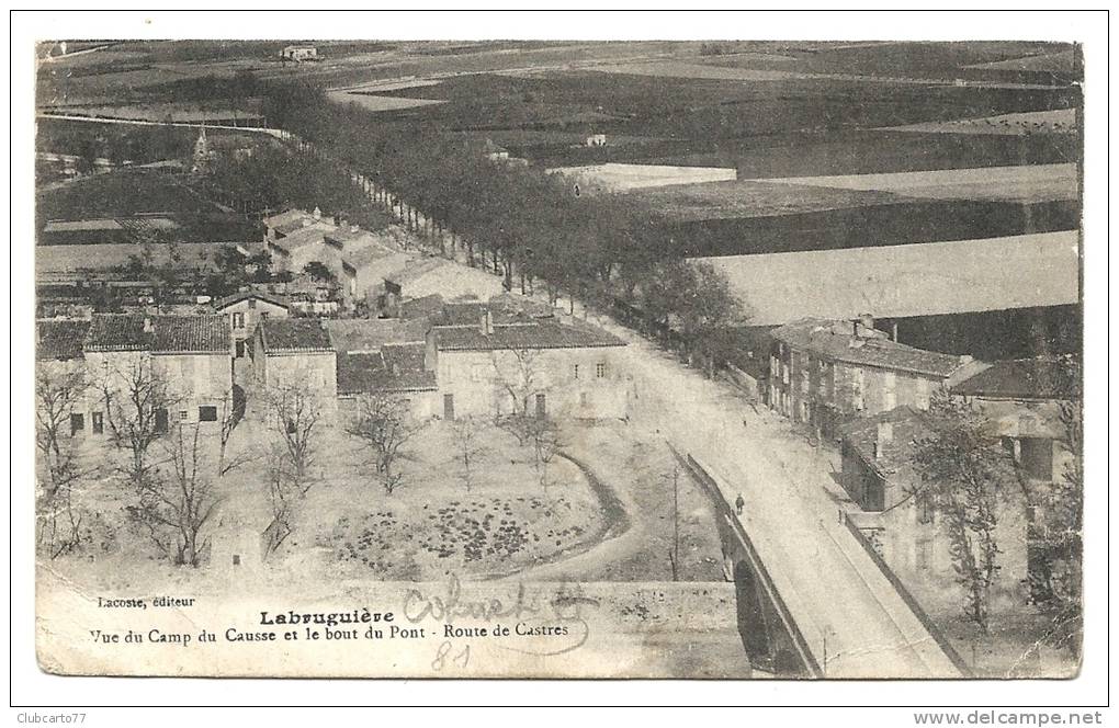 Labruguière (36) :  Vue Aérienne Sur Les Maisons Du Bout Du Pont Le Long De La Route De Castres En  1918 (animée) . - Labruguière