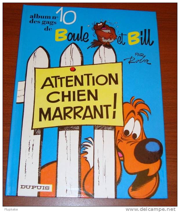 Boule Et Bill 10 Roba Attention Chien Marrant ! Dupuis Édition 1980 - Boule Et Bill
