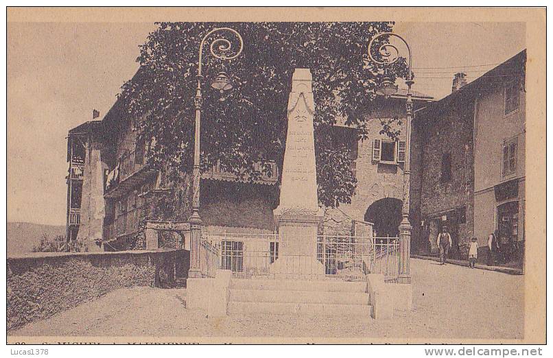 73 / ST MICHEL DE MAURIENNE / MONUMENT AUX MORTS POUR LA PATRIE / EDIT LL 20 - Saint Michel De Maurienne