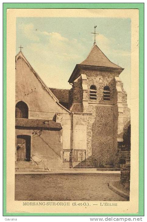 91 MORSANG-sur-ORGE - L'église - Morsang Sur Orge