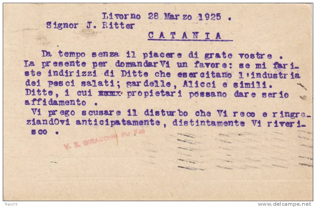 LIVORNO /   28.3.1925 - Intero Postale Pubbl. " V.E. Giraudini " - Michetti Cent. 30 + 10 Leoni - Publicité