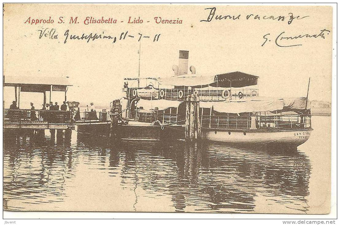 VENETO - LIDO Di VENEZIA - Approdo S.Maria Elisabetta - Vaporetto - 1911 - Venezia (Venice)