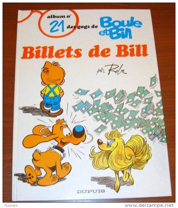 Boule Et Bill 21 Roba Billets De Bill Dupuis Édition 1987 - Boule Et Bill