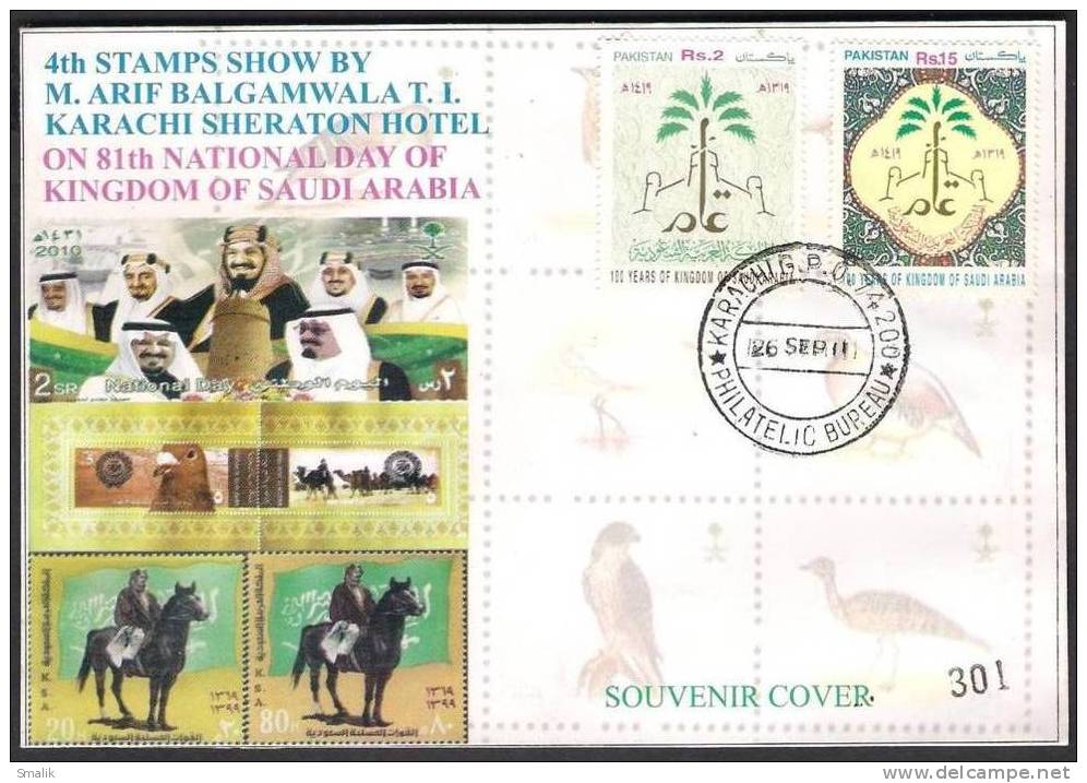 2011 Pakistan Special Cover On 81th National Day Of Saudi Arabia, 4th Stamp Show By Arif Balgamwala At Karachi Sheraton - Pakistan