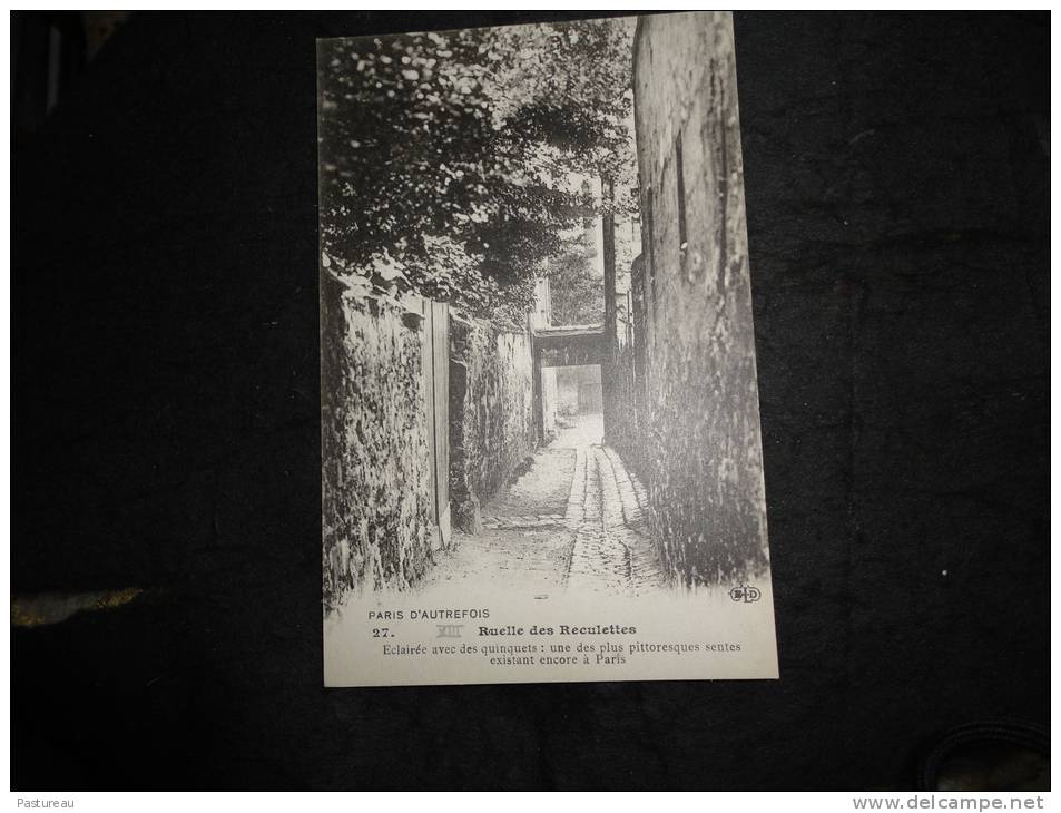 Paris D' Autrefois ( N°27 )  Ruelle Des Reculettes, éclairée Avec Des Quinquets.2 Scans. - Arrondissement: 14