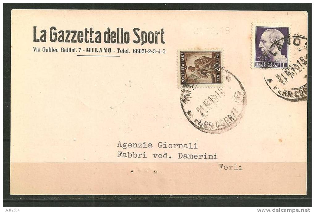 ITALIA - STORIA POSTALE - DA MILANO A FORLI - 21.12.1945. - 1946-60: Neufs